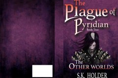 The Other Worlds The Plague of Pyridian Book Two